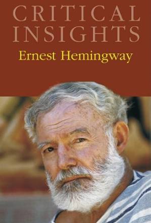 دانلود کتاب Critical Insights: Ernest Hemingway