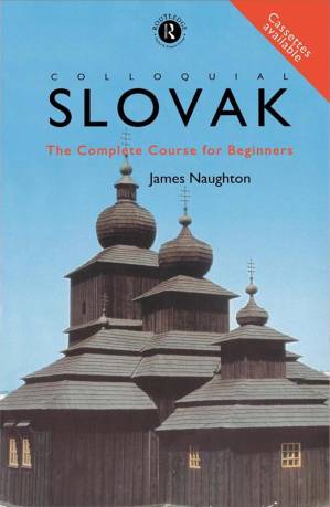 دانلود کتاب Colloquial Slovak: The Complete Course for Beginners (The Colloquial Series)