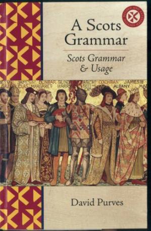 دانلود کتاب A Scots Grammar: Scots Grammar and Usage