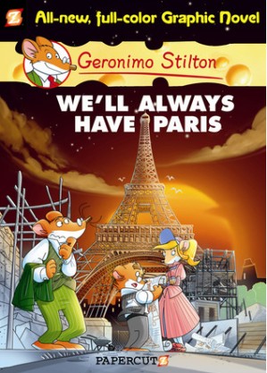 دانلود کتاب Geronimo Stilton Graphic Novels #11: We’ll Always Have Paris