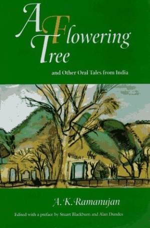 دانلود کتاب A Flowering Tree and Other Oral Tales from India