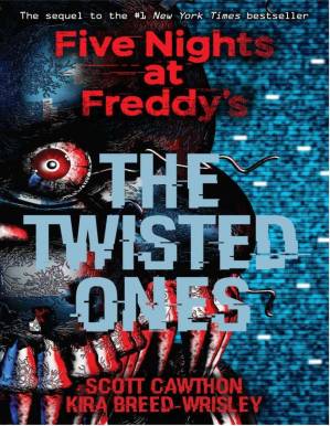 دانلود کتاب The Twisted Ones (Five Nights at Freddy’s #2)