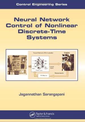 دانلود کتاب Neural Network Control of Nonlinear Discrete-Time Systems (Automation and Control Engineering)