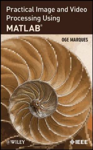 دانلود کتاب Practical image and video processing using MATLAB®