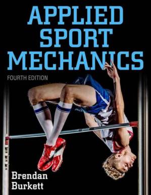 دانلود کتاب Applied Sport Mechanics, Fourth Edition