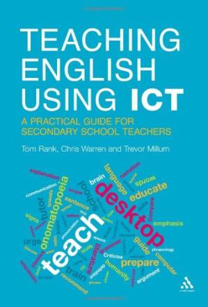 دانلود کتاب Teaching English using ICT: A practical guide for secondary school teachers