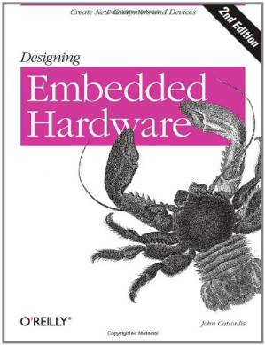 دانلود کتاب Designing Embedded Hardware, 2nd Edition