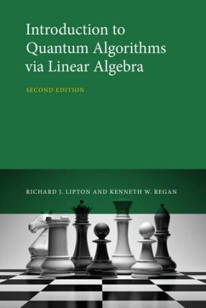 دانلود کتاب Introduction to Quantum Algorithms via Linear Algebra, second edition
