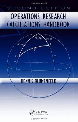 دانلود کتاب Operations Research Calculations Handbook, Second Edition (Operations Research Series)