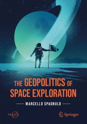 دانلود کتاب The Geopolitics of Space Exploration