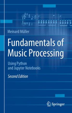 دانلود کتاب Fundamentals of Music Processing: Using Python and Jupyter Notebooks