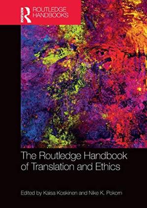 دانلود کتاب The Routledge Handbook of Translation and Ethics