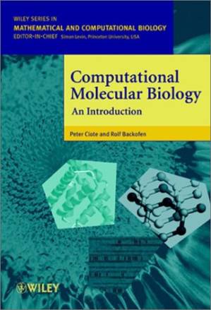 دانلود کتاب Computational Molecular Biology: An Introduction