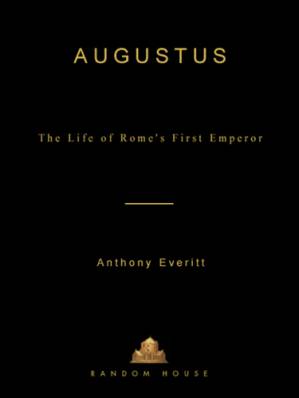 دانلود کتاب Augustus: The Life of Rome’s First Emperor