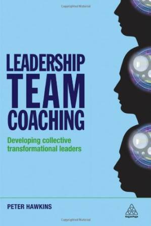 دانلود کتاب Leadership Team Coaching: Developing Collective Transformational Leadership