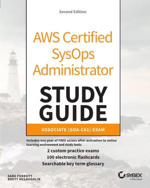 دانلود کتاب AWS Certified SysOps Administrator: Study Guide, Second Edition