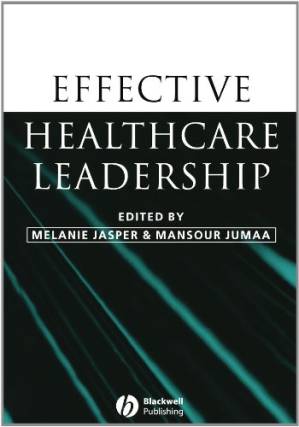 دانلود کتاب Effective Healthcare Leadership