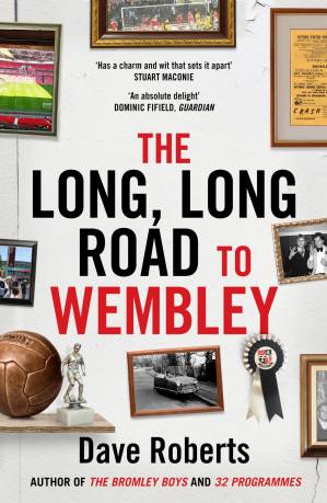 دانلود کتاب The Long, Long Road to Wembley