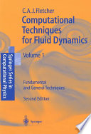 دانلود کتاب Computational Techniques for Fluid Dynamics, Vol. 1: Fundamental and General Techniques