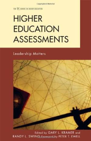 دانلود کتاب Higher Education Assessments: Leadership Matters (The American Council on Education Series on Higher Education)