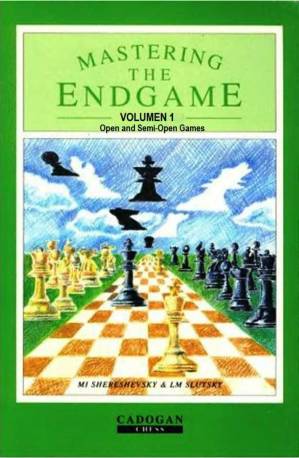دانلود کتاب Mastering the End Game Volume 1 – Open & Semi-Open Games
