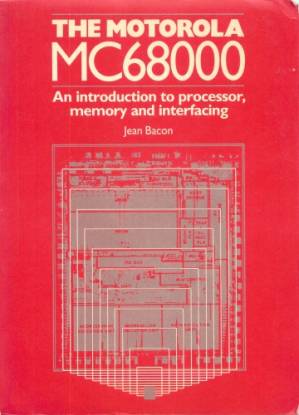 دانلود کتاب The Motorola MC68000: an introduction to processor memory and interfacing.