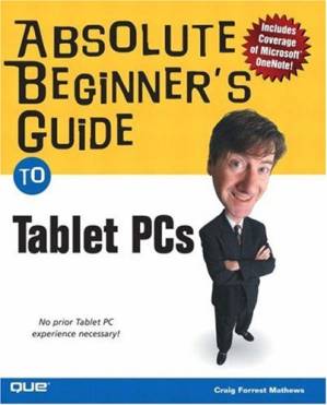 دانلود کتاب Absolute Beginner’s Guide to Tablet PCs