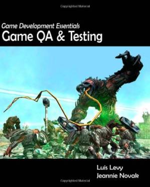 دانلود کتاب Game Development Essentials: Game QA & Testing