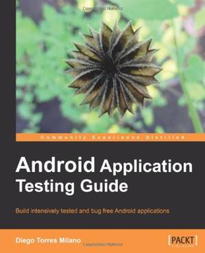دانلود کتاب Android Application Testing Guide