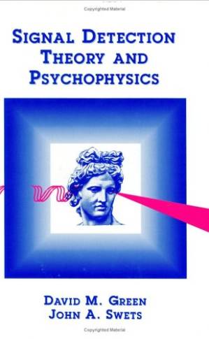 دانلود کتاب Signal Detection Theory and Psychophysics