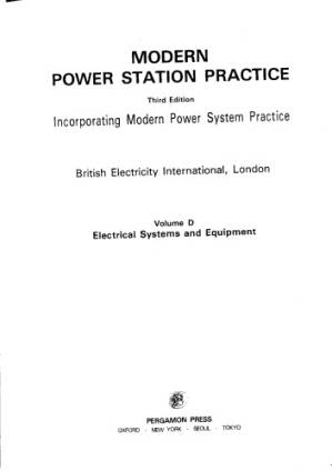 دانلود کتاب Modern Power Station Practice :Vol 4 Electrical Systems and Equipment