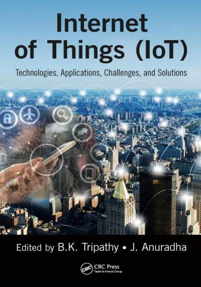 دانلود کتاب Internet of things (IoT) : technologies, applications, challenges and solutions