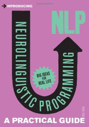 دانلود کتاب Introducing Neurolinguistic Programming (NLP): A Practical Guide