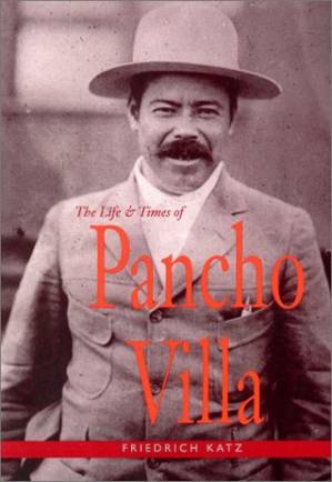 دانلود کتاب The Life and Times of Pancho Villa