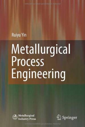 دانلود کتاب Metallurgical Process Engineering