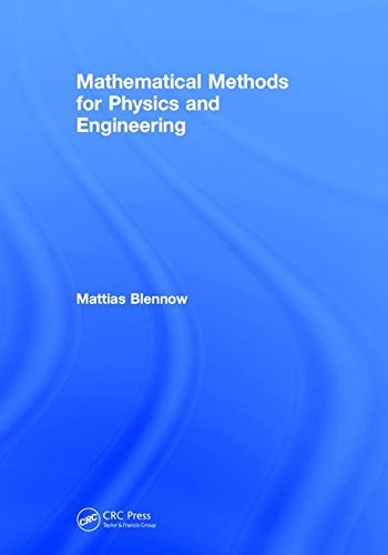 دانلود کتاب Mathematical Methods for Physics and Engineering