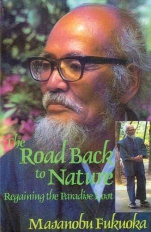 دانلود کتاب The Road Back to Nature: Regaining the Paradise Lost