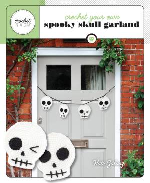 دانلود کتاب Crochet Your Own Spooky Skull Garland