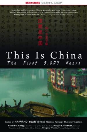 دانلود کتاب This Is China: The First 5,000 Years (This World of Ours)