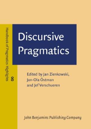 دانلود کتاب Discursive Pragmatics (Handbook of Pragmatics Highlights)