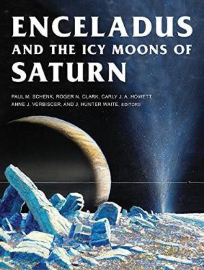دانلود کتاب Enceladus and the Icy Moons of Saturn