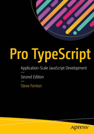 دانلود کتاب Pro TypeScript: Application-Scale JavaScript Development, 2nd Edition