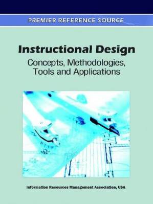 دانلود کتاب Instructional Design: Concepts, Methodologies, Tools and Applications