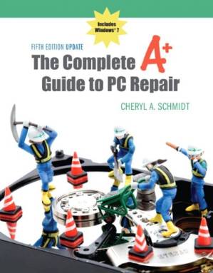 دانلود کتاب The Complete A+ Guide to PC Repair