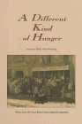 دانلود کتاب A Different Kind of Hunger (Texas Review Poetry Chapbook Series)
