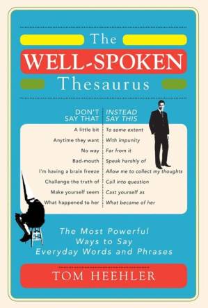 دانلود کتاب The Well-spoken Thesaurus
