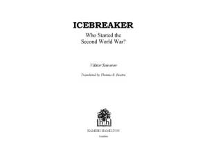 دانلود کتاب Icebreaker: Who Started the Second World War?