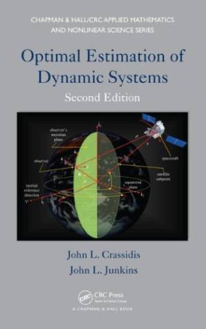 دانلود کتاب Optimal Estimation of Dynamic Systems, Second Edition
