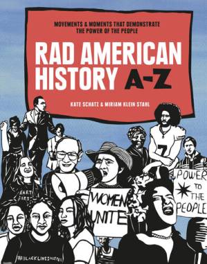 دانلود کتاب RAD American History A-Z: Movements and Moments That Demonstrate the Power of the People