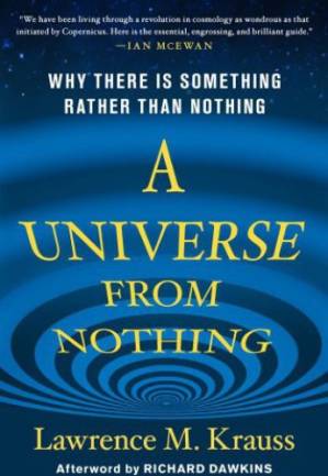 دانلود کتاب A Universe from Nothing: Why There Is Something Rather than Nothing